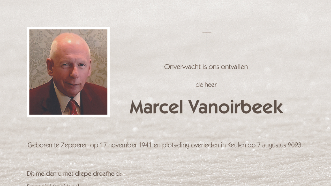 Overlijdensbericht van Marcel Vanoirbeek