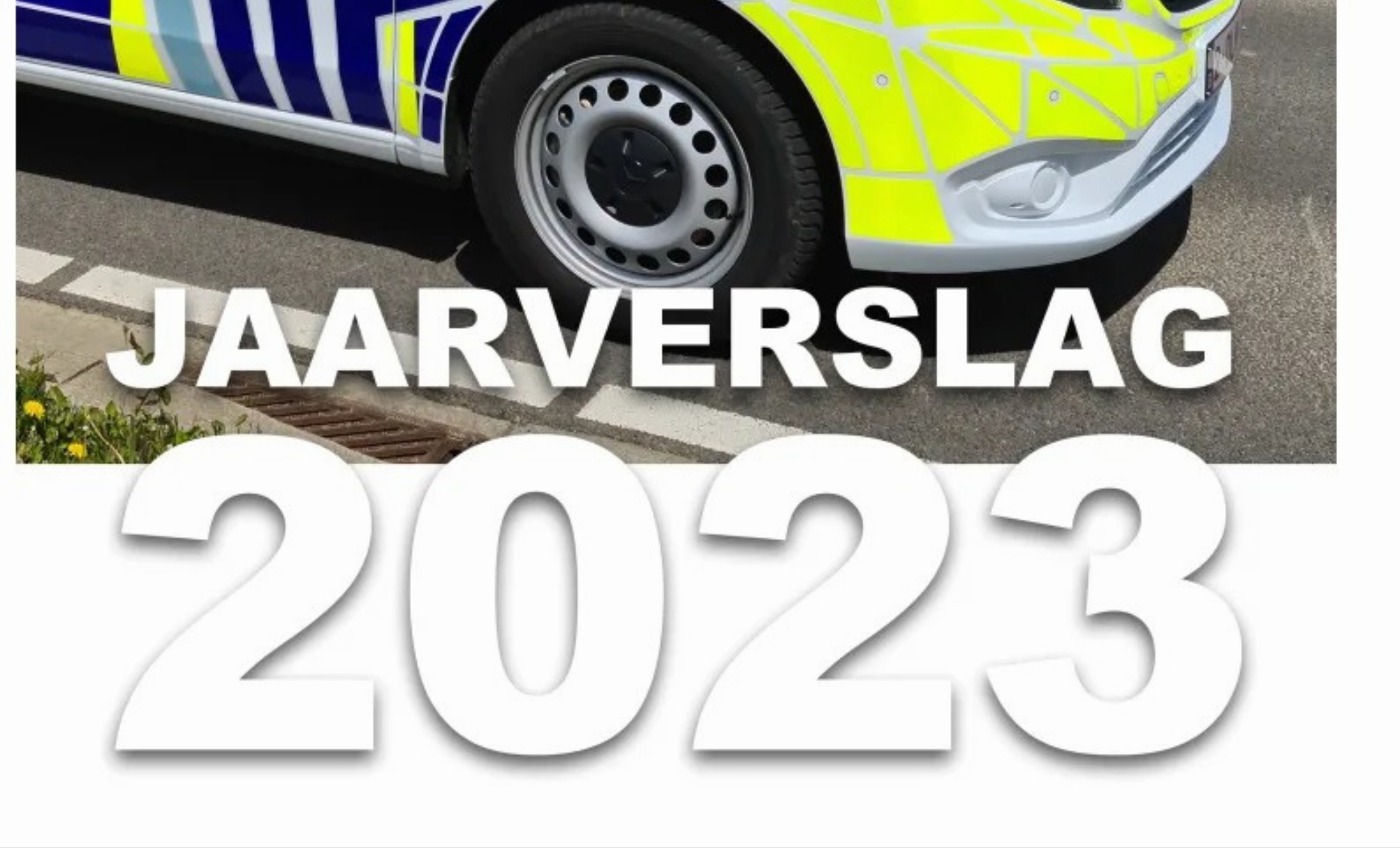 JAARVERSLAG 2023 Lokale politie Sint-Truiden – Gingelom – Nieuwerkerken