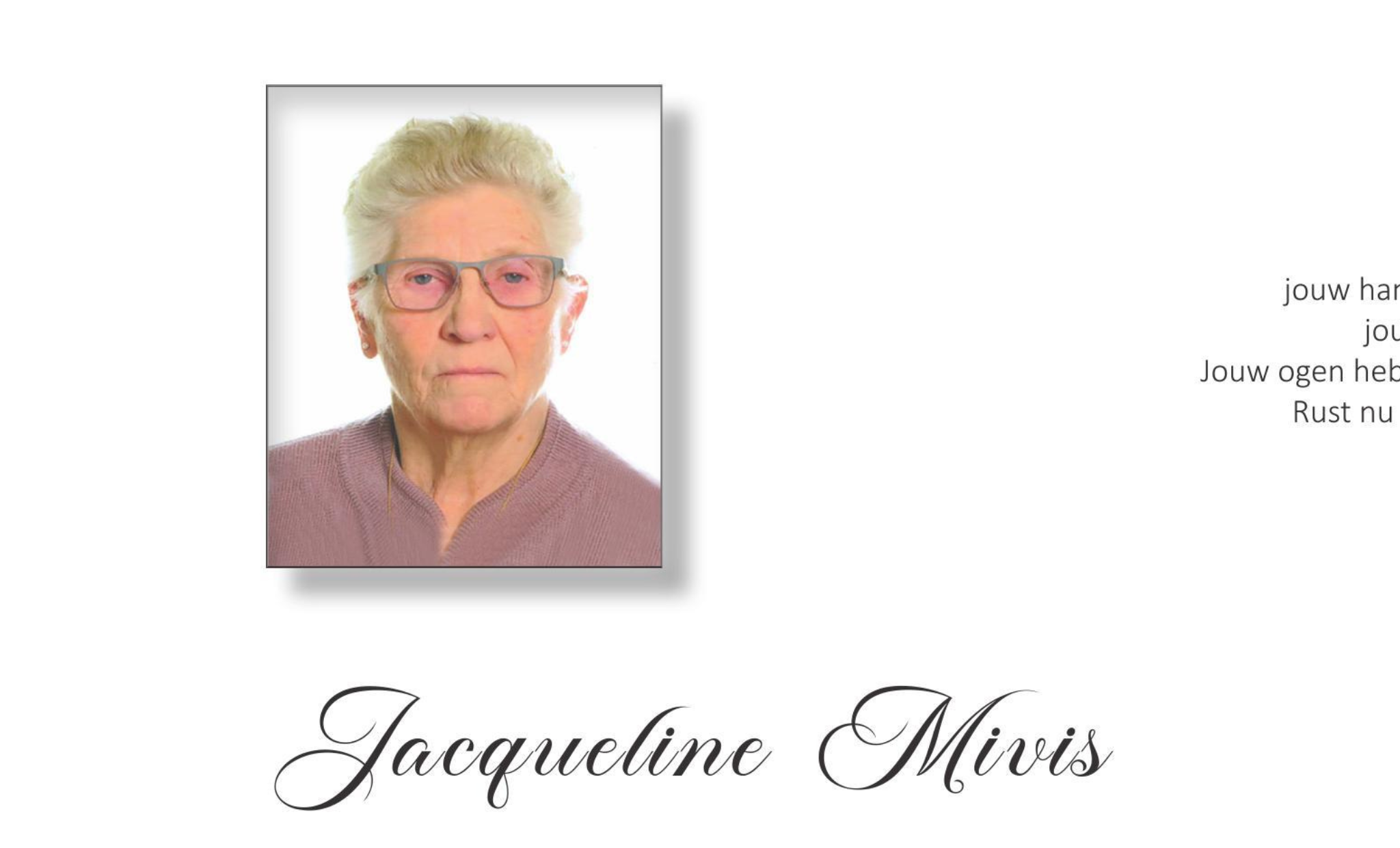 Overlijdensbericht van Jacqueline Mivis
