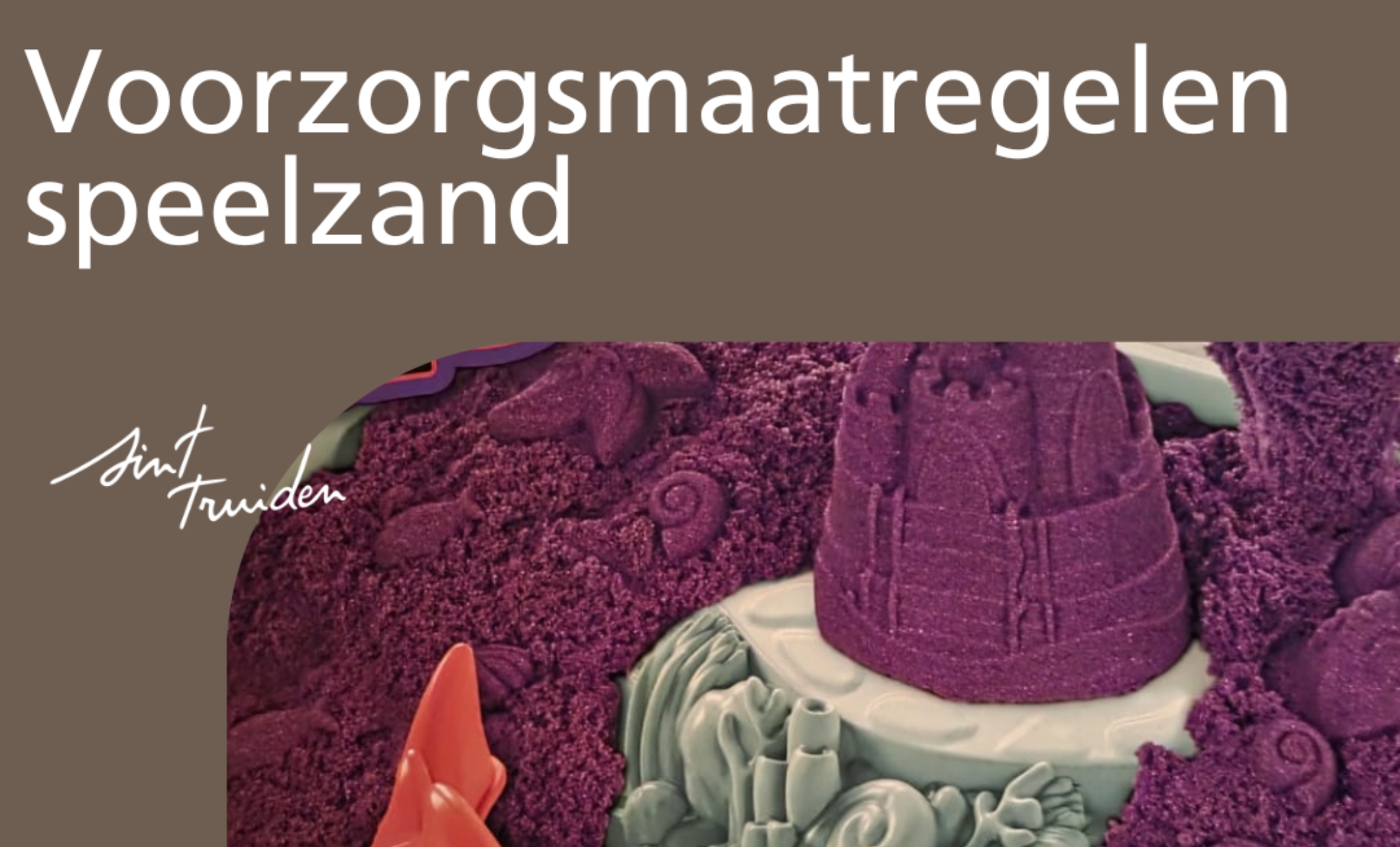 Speelzand uit kinderopvang Sint-Truiden preventief verwijderd