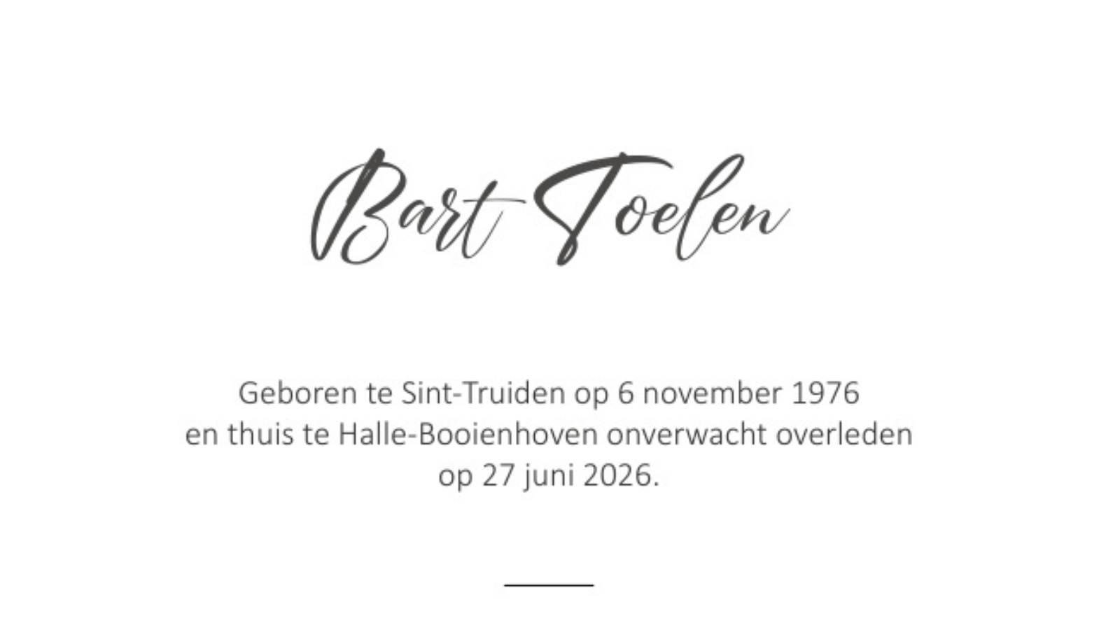 Overlijdensbericht van Bart Toelen