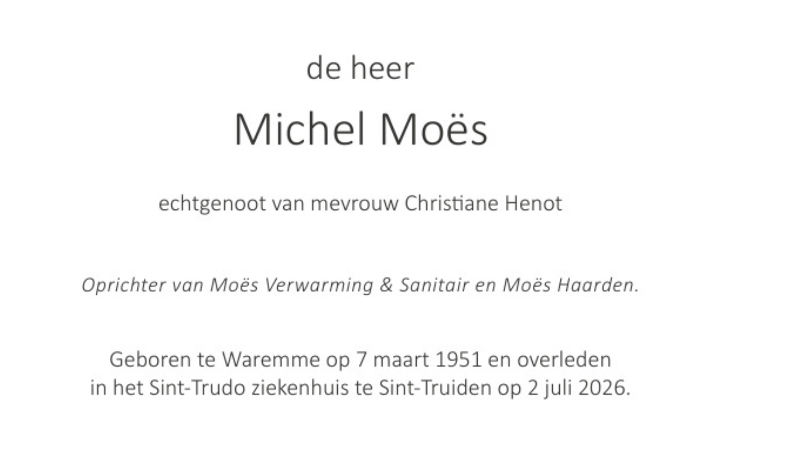 Overlijdensbericht van Michel Moës