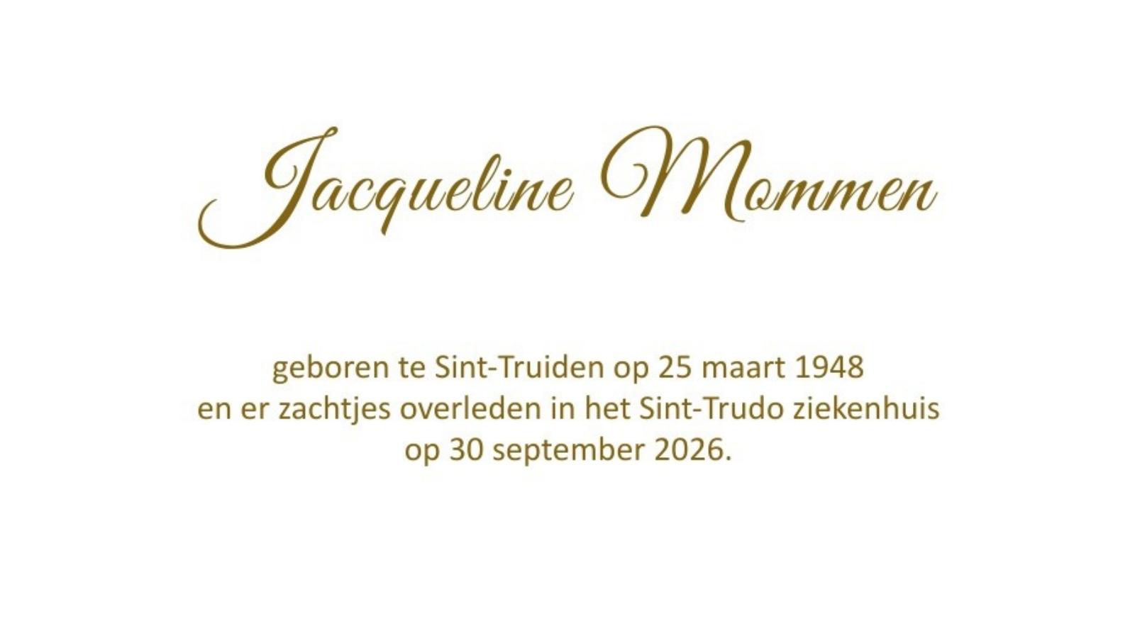 Overlijdensbericht van Jacqueline Mommen